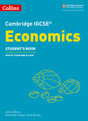 Cambridge IGCSE Economics Student Book (Cambridge International Examinations)