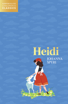 Heidi (HarperCollins Childrens Classics)