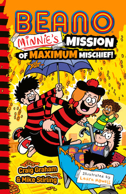 Beano Minnies Mission of Maximum Mischief: Book 7 in the official illustrated series for children  perfect for funny kids aged 7, 8, 9 and 10! (Beano Fiction)