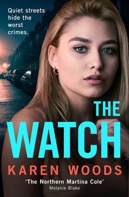 The Watch: The gripping new psychological crime thriller fiction novel for 2024