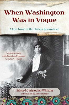 When Washington Was in Vogue: A Lost Novel of the Harlem Renaissance