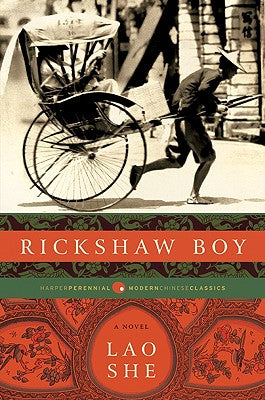 Rickshaw Boy: A Novel