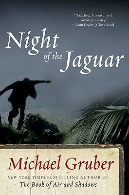 Night of the Jaguar: A Novel (Jimmy Paz, 3)