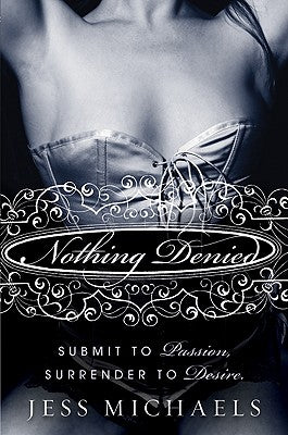 Nothing Denied: A Novel (Albright Sisters Series, 4)