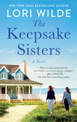 The Keepsake Sisters: A Women's Fiction Novel (Moonglow Cove, 2)