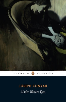 Under Western Eyes (Penguin Classics)