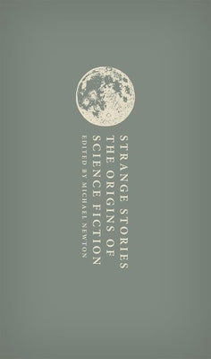 The Origins of Science Fiction (Oxford World's Classics Hardback Collection)