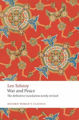 War and Peace (Oxford World's Classics)