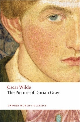 The Picture of Dorian Gray (Oxford World's Classics)