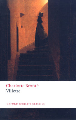 Villette (Oxford World's Classics)