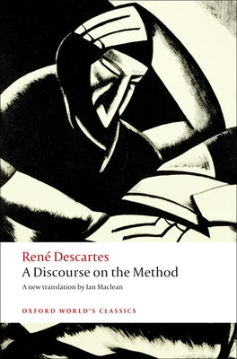 A Discourse on the Method (Oxford World's Classics)