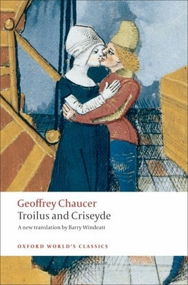 Troilus and Criseyde (Oxford World's Classics)