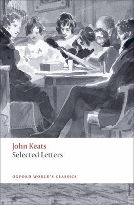 Selected Letters (Oxford World's Classics)