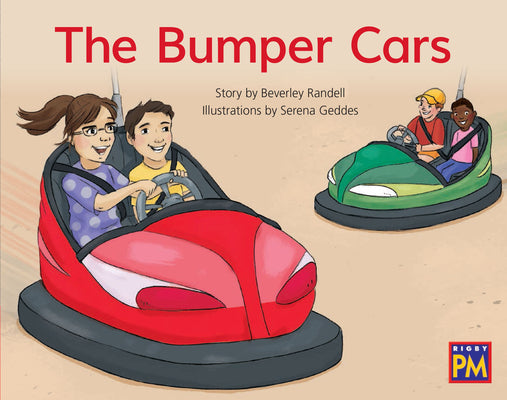 Bumper Cars, The: Leveled Reader Red Fiction Level 4 Grade 1 (Rigby PM)