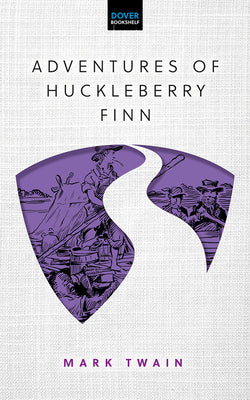 Adventures of Huckleberry Finn (Dover Bookshelf Hardcover Classics)