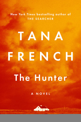 The Hunter: A Novel