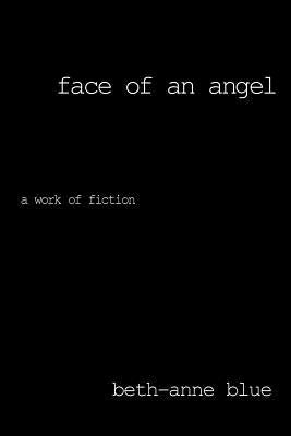 Face of an Angel: A work of fiction