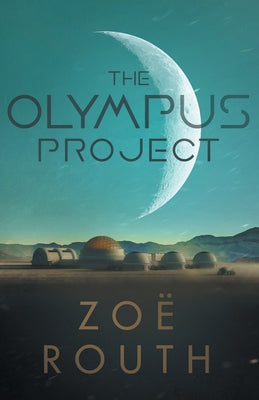 The Olympus Project (Dystopian science fiction corporate thriller series - Gaia Enterprises) (BOOK1)