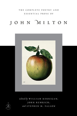 The Complete Poetry and Essential Prose of John Milton (Modern Library (Hardcover))