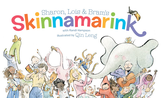 Sharon, Lois and Bram's Skinnamarink (Sharon, Lois & Bram's Classic Songs)