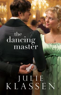 The Dancing Master: (A Forbidden Love Historical Regency Romance Novel)