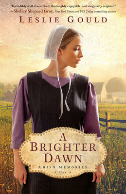 A Brighter Dawn: (A Dual-Time Amish Christian Fiction Book Set in Pre-WWII Germany and Present-Day Lancaster County) (Amish Memories)