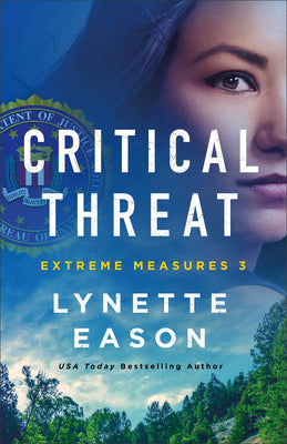 Critical Threat: (An FBI Suspense Thriller and Action-Filled Crime Fiction)