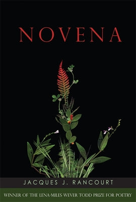 Novena: Poems (Lena-Miles Wever Todd Poetry Series Award)