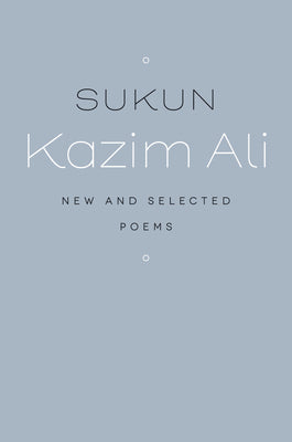 Sukun: New and Selected Poems (Wesleyan Poetry Series)