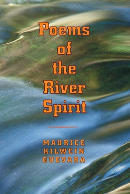 Poems Of The River Spirit (Pitt Poetry Series)