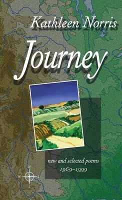 Journey: New And Selected Poems 1969-1999 (Pitt Poetry Series)