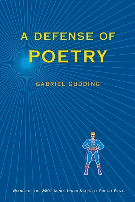 A Defense Of Poetry (Pitt Poetry Series)