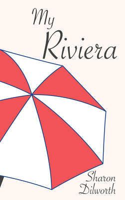 My Riviera (Carnegie Mellon Short Fiction)