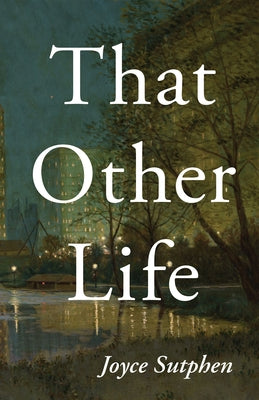 That Other Life (Carnegie Mellon University Press Poetry Series)