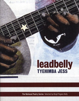 leadbelly: poems (National Poetry Series)