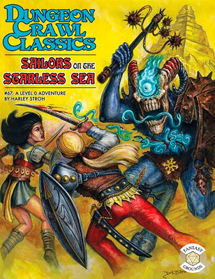 Goodman Games Dungeon Crawl Classics #67: Sailors on The Starless Sea