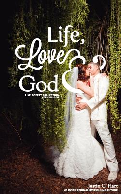 Life, Love & God: Poetry Collection Vol. II