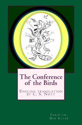 The Conference of the Birds: The Selected Sufi Poetry of Farid Ud-Din Attar