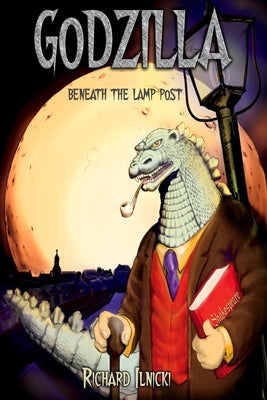 "Godzilla Beneath The Lamppost"