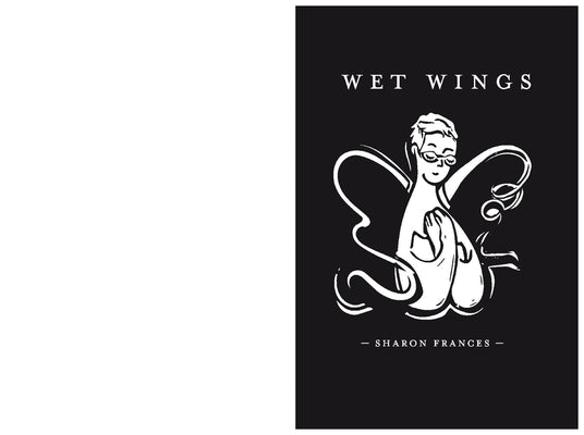 Wet Wings: Poetry through Breast Cancer