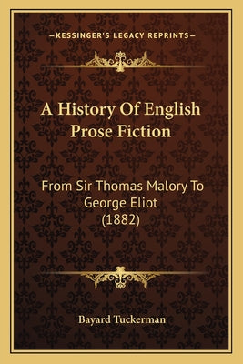 A History of English Prose Fiction