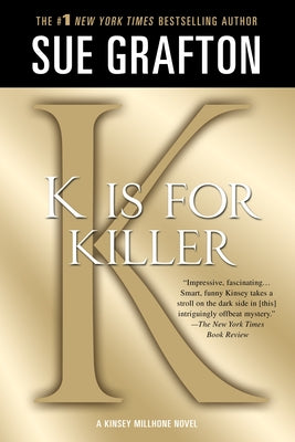 "K" is for Killer: A Kinsey Millhone Novel (Kinsey Millhone Alphabet Mysteries, 11)