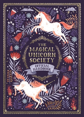 The Magical Unicorn Society Official Handbook (The Magical Unicorn Society, 1)