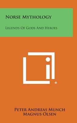 Norse Mythology: Tales of the Gods, Sagas and Heroes (Arcturus Gilded Classics, 2)