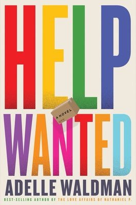 Help Wanted: A Novel