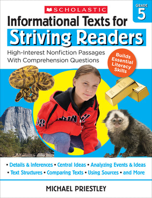 Informational Texts for Striving Readers: Grade 5: High-Interest Nonfiction Passages With Comprehension Questions