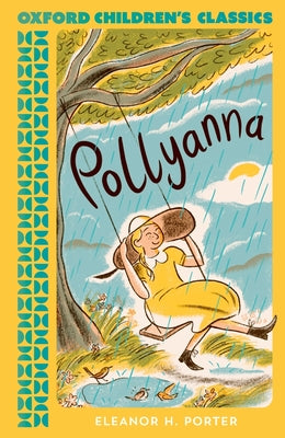 Pollyanna (Oxford Children's Classics)