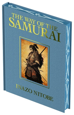 The Way of the Samurai: Luxury Full-Color Edition (Arcturus Luxury Classics)