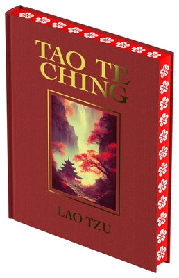 Tao Te Ching: Luxury Full-Color Edition (Arcturus Luxury Classics)