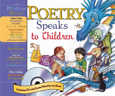 Poetry Speaks to Children (Book & CD) (A Poetry Speaks Experience)